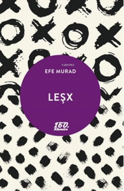 Leşx - Efe Murad- | Yeni ve İkinci El Ucuz Kitabın Adresi