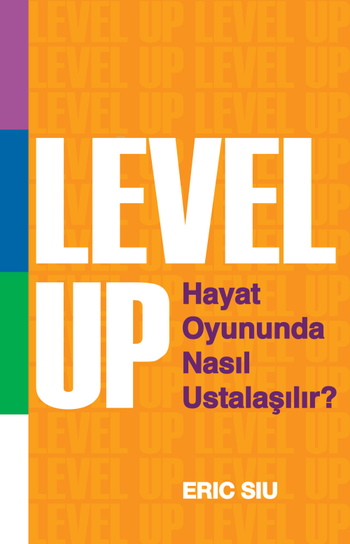 Level Up - Eric Siu | Yeni ve İkinci El Ucuz Kitabın Adresi