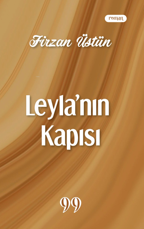 Leyla'nın Kapısı - Firzan Üstün | Yeni ve İkinci El Ucuz Kitabın Adres