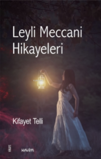 Leyli Meccani Hikayeleri - Kifayet Telli | Yeni ve İkinci El Ucuz Kita