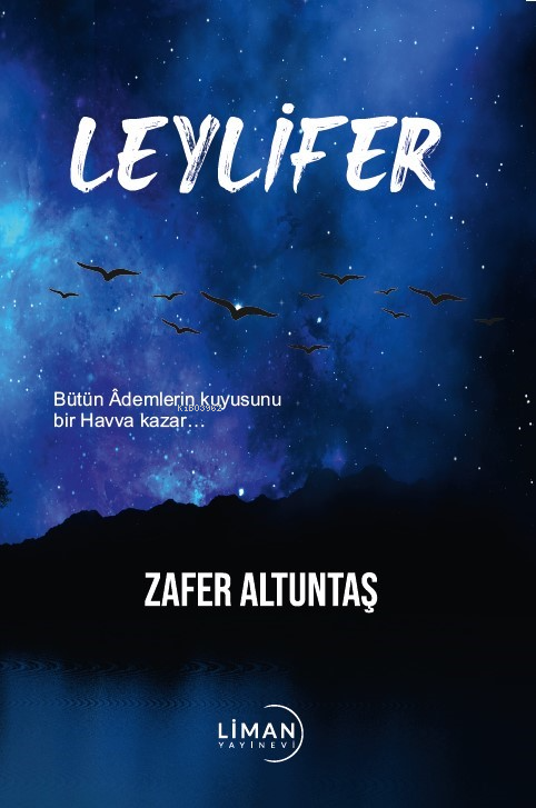 Leylifer - Zafer Altuntaş | Yeni ve İkinci El Ucuz Kitabın Adresi