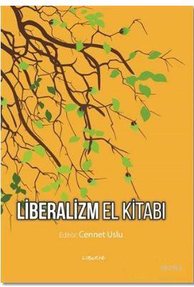 Liberalizm El Kitabı - Cennet Uslu | Yeni ve İkinci El Ucuz Kitabın Ad