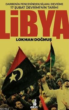 Libya - Lokman Doğmuş | Yeni ve İkinci El Ucuz Kitabın Adresi