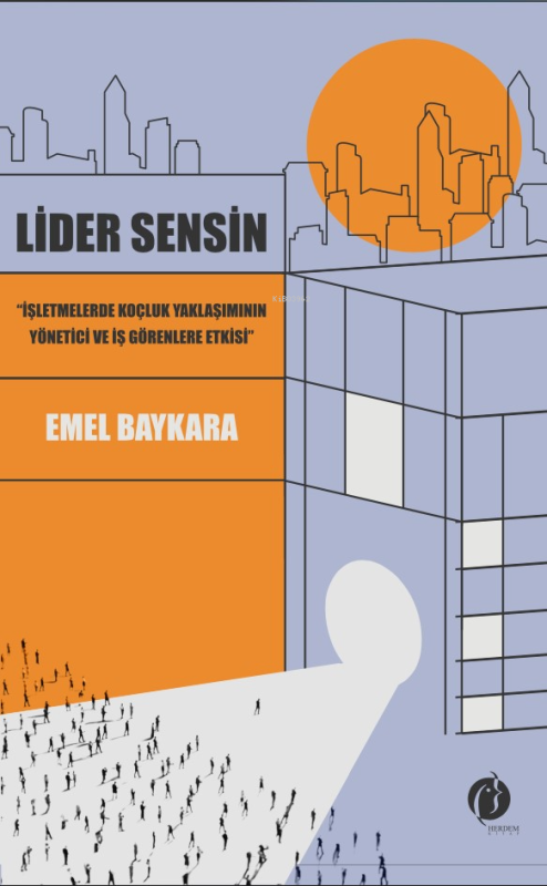 Lider Sensin - Emel Baykara | Yeni ve İkinci El Ucuz Kitabın Adresi