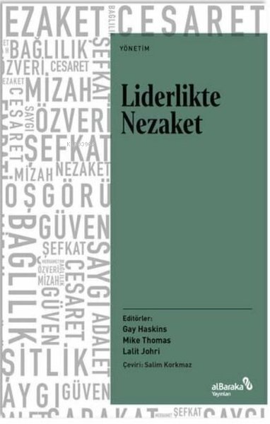 Liderlikte Nezaket - Gay Haskins | Yeni ve İkinci El Ucuz Kitabın Adre