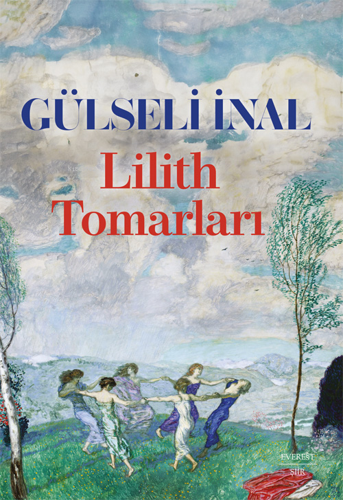 Lilith Tomarları - Gülseli İnal | Yeni ve İkinci El Ucuz Kitabın Adres