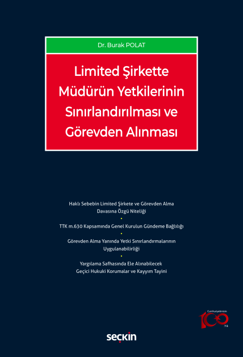 Limited Şirkette Müdürün Yetkilerinin Sınırlandırılması ve Görevden Al