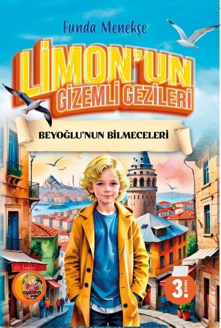 Limon'un Gizemli Gezileri ;Beyoğlu'nun Bilmeceleri - Funda Menekşe | Y