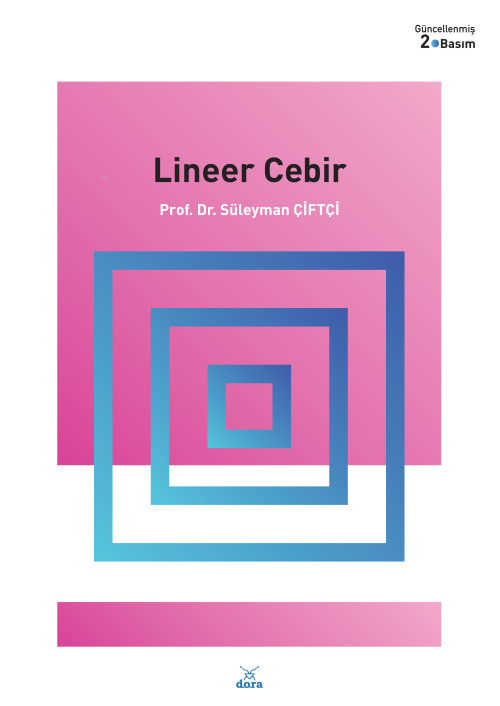 Lineer Cebir - Süleyman Çiftçi | Yeni ve İkinci El Ucuz Kitabın Adresi