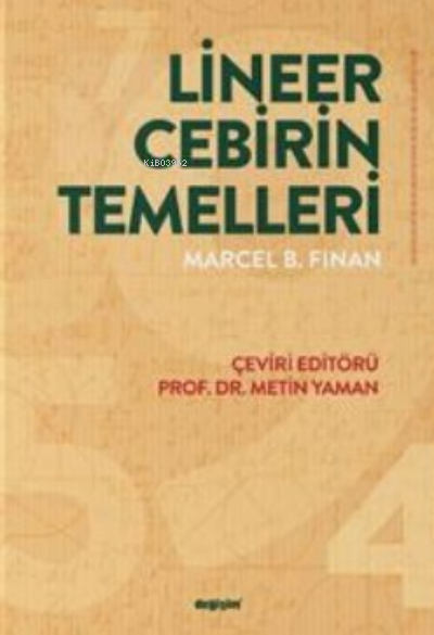 Lineer Cebirin Temelleri - Marcel B. Finan | Yeni ve İkinci El Ucuz Ki