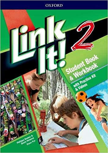 Link It! 2 Student Book & Workbook With Practice Kit & Videos - Philip