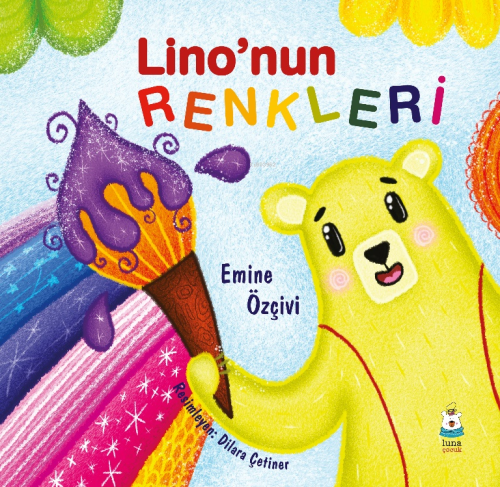 Lino’nun Renkleri - Emine Özçivi | Yeni ve İkinci El Ucuz Kitabın Adre