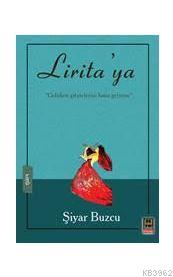 Lirita'ya - Şiyar Buzcu | Yeni ve İkinci El Ucuz Kitabın Adresi