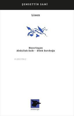 Lisan - Şemsettin Sami | Yeni ve İkinci El Ucuz Kitabın Adresi