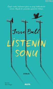 Listenin Sonu - Jesse Ball | Yeni ve İkinci El Ucuz Kitabın Adresi