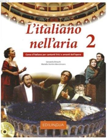 L'italiano Nell'aria 2+CD Audio - Donatella Brioschi Mariella Martini-