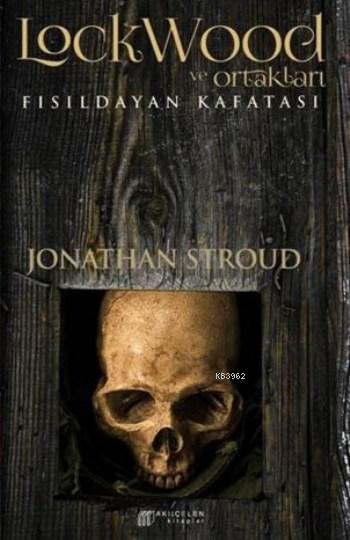 Lockwood Ve Ortakları - jonathon Stroud | Yeni ve İkinci El Ucuz Kitab