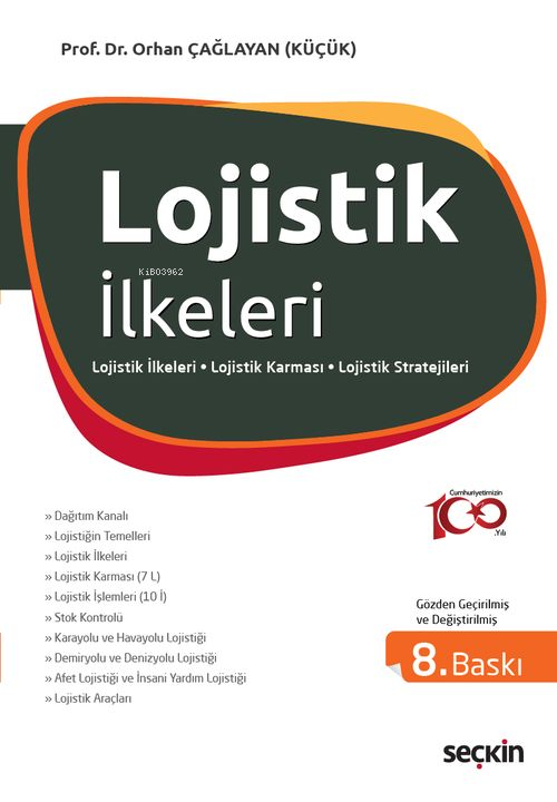 Lojistik İlkeleri ve Yönetimi - Orhan Çağlayan | Yeni ve İkinci El Ucu