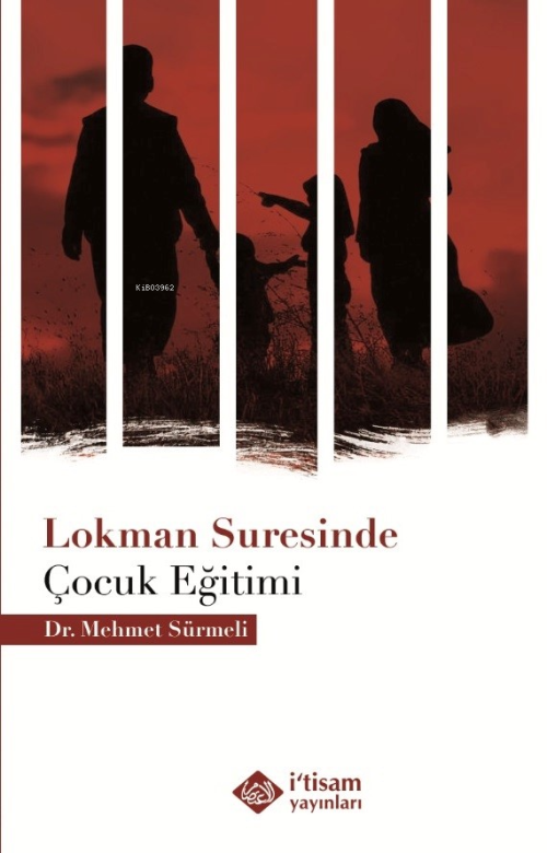 Lokman Suresinde Çocuk Eğitimi - Mehmet Sürmeli | Yeni ve İkinci El Uc