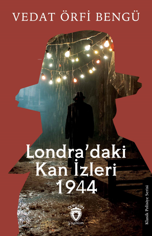 Londra’daki Kan İzleri 1944 - Vedat Örfi Bengü | Yeni ve İkinci El Ucu