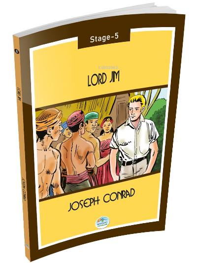 Lord Jim - Joseph Conrad ( Stage-5 ) - Joseph Conrad | Yeni ve İkinci 