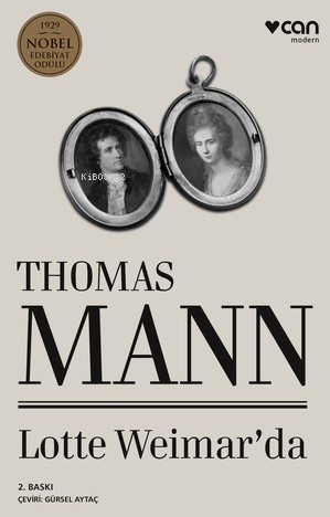 Lotte Weimar'da - Thomas Mann | Yeni ve İkinci El Ucuz Kitabın Adresi