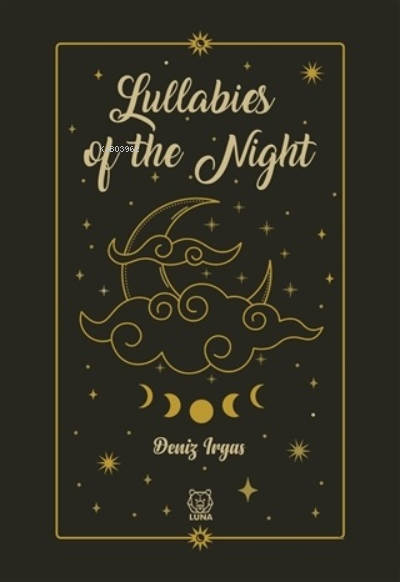 Lullabies of the Night - Deniz Irgas | Yeni ve İkinci El Ucuz Kitabın 