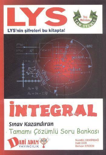 LYS İntegral Sınav Kazandıran Tamamı Çözümlü Soru Bankası - Nurettin D