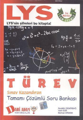 LYS Türev Sınav Kazandıran Tamamı Çözümlü Soru Bankası - Nurettin Demi