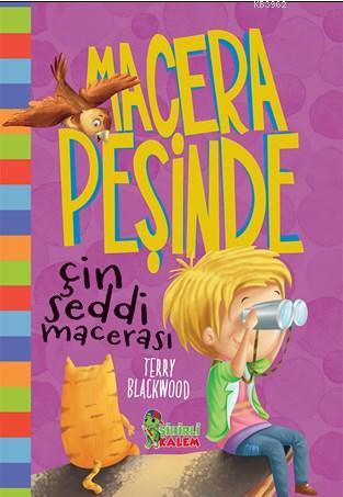 Macera Peşinde Çin Seddi Macerası - Terry Blackwood | Yeni ve İkinci E