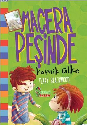 Macera Peşinde Komik Ülke - Terry Blackwood | Yeni ve İkinci El Ucuz K