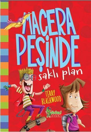 Macera Peşinde Saklı Plan - Terry Blackwood | Yeni ve İkinci El Ucuz K