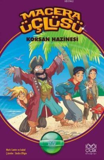 Macera Üçlüsü Korsan Hazinesi - Mark Cantin | Yeni ve İkinci El Ucuz K