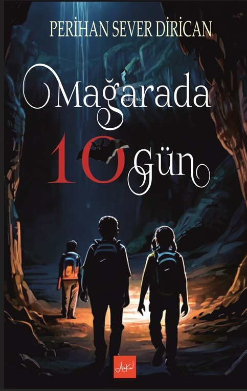 Mağarada 10 Gün - Perihan Dirican | Yeni ve İkinci El Ucuz Kitabın Adr