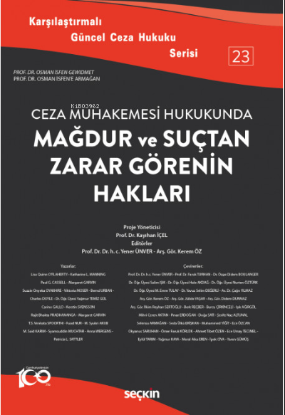 Mağdur ve Suçtan Zarar Görenin Hakları - Yener Ünver | Yeni ve İkinci 