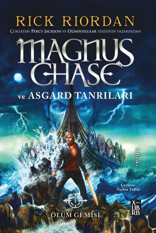 Magnus Chase Ve Asgard Tanrıları Ölüm Gemisi - Rick Riordian | Yeni ve