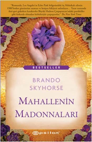 Mahallenin Madonnaları - Brando Skyhorse | Yeni ve İkinci El Ucuz Kita