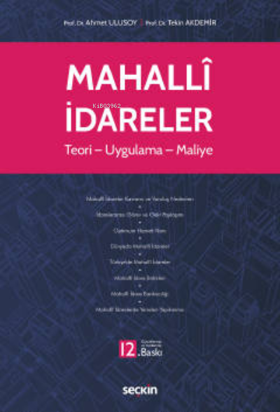 Mahallî İdareler;Teori – Uygulama – Maliye - Ahmet Ulusoy | Yeni ve İk