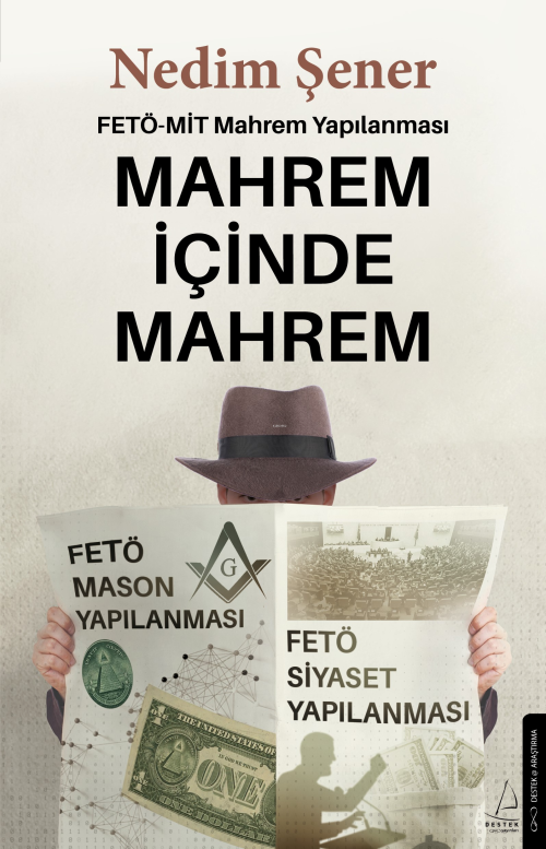 Mahrem İçinde Mahrem;Fetö-Mit Mahrem Yapılanması - Nedim Şener | Yeni 