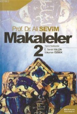 Makaleler 2 - Ali Sevim | Yeni ve İkinci El Ucuz Kitabın Adresi