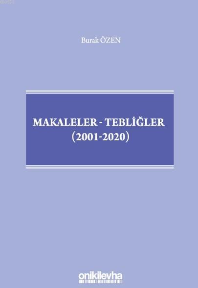 Makaleler-Tebliğler (2001-2020) - Burak Özen | Yeni ve İkinci El Ucuz 