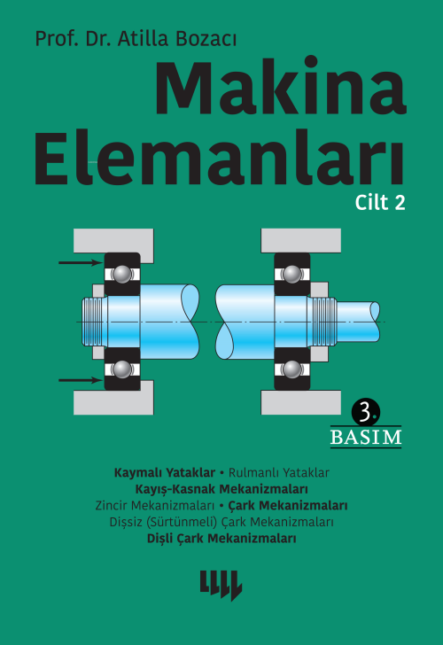 Makina Elemanları Cilt 2 - Atilla Bozacı | Yeni ve İkinci El Ucuz Kita