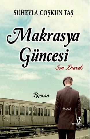 Makrasya Güncesi - Süheyla Coşkun Taş | Yeni ve İkinci El Ucuz Kitabın