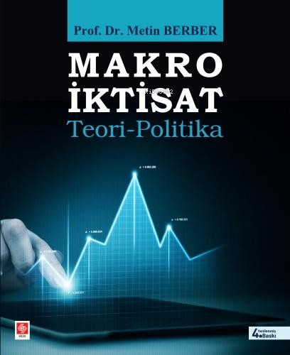 Makro İktisat;Teori-Politika - Metin Berber | Yeni ve İkinci El Ucuz K