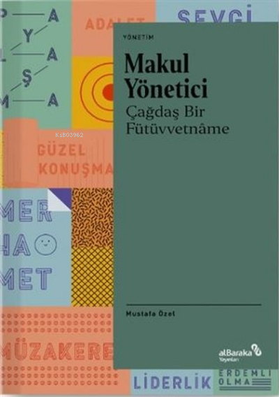 Makul Yönetici - Mustafa Özel | Yeni ve İkinci El Ucuz Kitabın Adresi