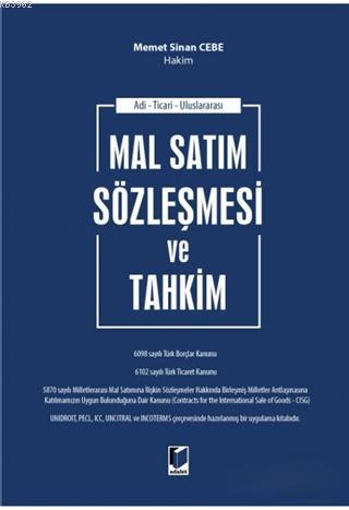 Mal Satım Sözleşmesi ve Tahkim - Memet Sinan Cebe | Yeni ve İkinci El 