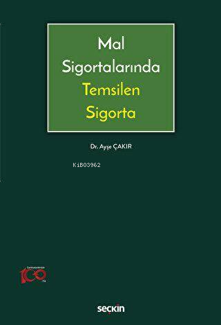 Mal Sigortalarında Temsilen Sigorta - Ayşe Çakır | Yeni ve İkinci El U