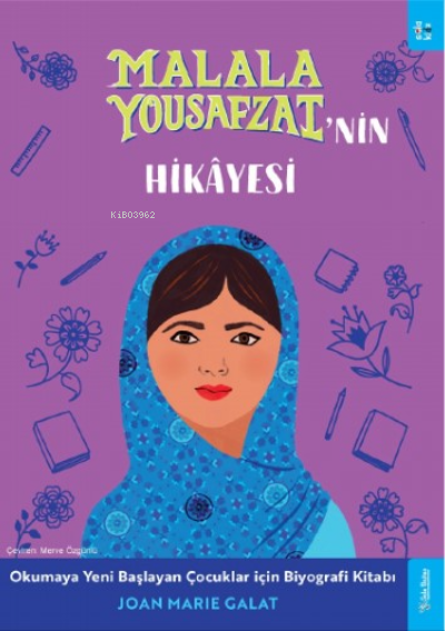 Malala Yousafzai'nin Hikâyesi - Joan Marie Galat | Yeni ve İkinci El U