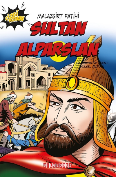 Malazgirt Fatihi Sultan Alparslan - Yüksel Akman | Yeni ve İkinci El U