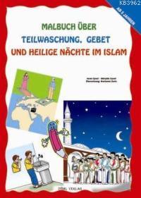 Malbuch Über Teılwaschung, Gebet Und Heılıge Nächte Im Islam - Asım Uy